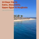 14 Days Trip to Cairo, Alexandria, Upper Egypt & Hurghada