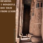 ABYDOS AND DENDERA 1 WONDERFUL DAY TOUR FROM LUXOR