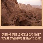 Camping dans le désert du Sinaï et voyage d'aventure pendant 7 nuits