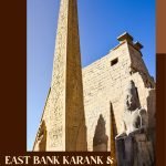 EAST BANK KARANK & LUXOR TEMPLE MAGNIFICENT TOUR