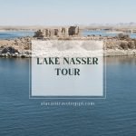 LAKE NASSER TOUR